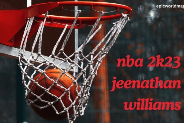 nba 2k23 Jeenathan Williams